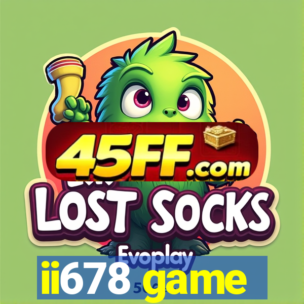 ii678 game